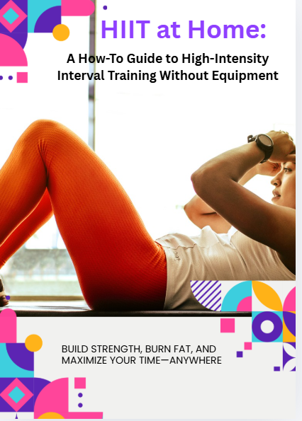 HIIT At Home: A How To Guide